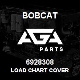 6928308 Bobcat LOAD CHART COVER | AGA Parts