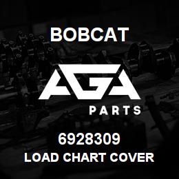 6928309 Bobcat LOAD CHART COVER | AGA Parts