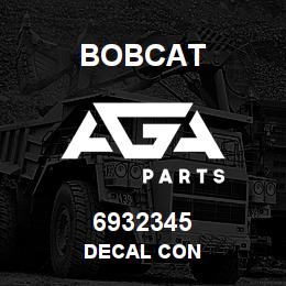 6932345 Bobcat DECAL CON | AGA Parts