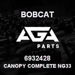 6932428 Bobcat CANOPY COMPLETE NG33 10M US | AGA Parts