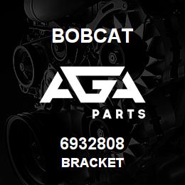 6932808 Bobcat BRACKET | AGA Parts