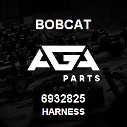 6932825 Bobcat HARNESS | AGA Parts