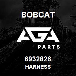 6932826 Bobcat HARNESS | AGA Parts