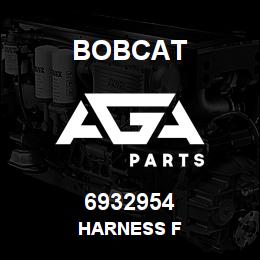 6932954 Bobcat HARNESS F | AGA Parts