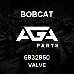 6932960 Bobcat VALVE | AGA Parts