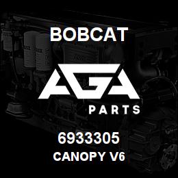 6933305 Bobcat CANOPY V6 | AGA Parts