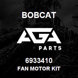 6933410 Bobcat FAN MOTOR KIT | AGA Parts