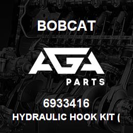 6933416 Bobcat HYDRAULIC HOOK KIT (TIER 2 - TIER 3) | AGA Parts