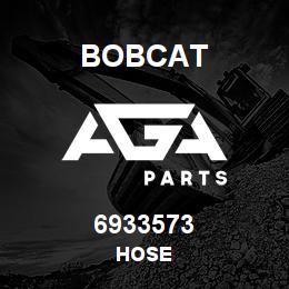 6933573 Bobcat HOSE | AGA Parts