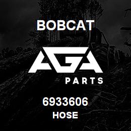 6933606 Bobcat HOSE | AGA Parts