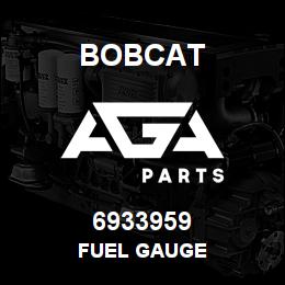 6933959 Bobcat FUEL GAUGE | AGA Parts
