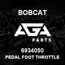 6934050 Bobcat PEDAL FOOT THROTTLE | AGA Parts