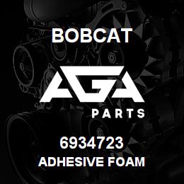 6934723 Bobcat ADHESIVE FOAM | AGA Parts