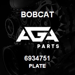 6934751 Bobcat PLATE | AGA Parts