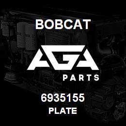 6935155 Bobcat PLATE | AGA Parts