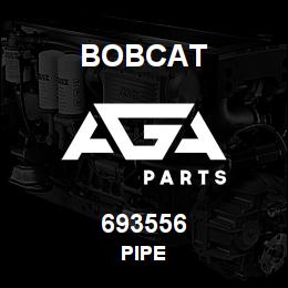 693556 Bobcat PIPE | AGA Parts