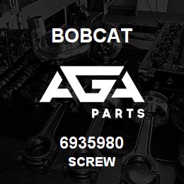 6935980 Bobcat SCREW | AGA Parts