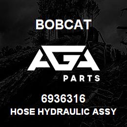 6936316 Bobcat HOSE HYDRAULIC ASSY | AGA Parts