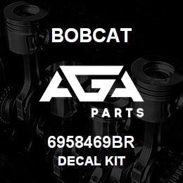 6958469BR Bobcat DECAL KIT | AGA Parts