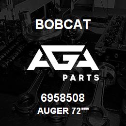 6958508 Bobcat AUGER 72'' | AGA Parts