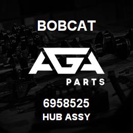 6958525 Bobcat HUB ASSY | AGA Parts