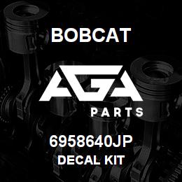 6958640JP Bobcat DECAL KIT | AGA Parts