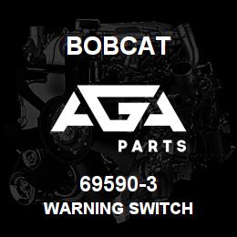 69590-3 Bobcat WARNING SWITCH | AGA Parts