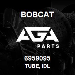 6959095 Bobcat TUBE, IDL | AGA Parts