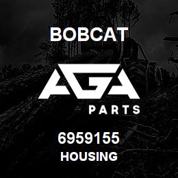 6959155 Bobcat HOUSING | AGA Parts