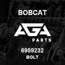 6959232 Bobcat BOLT | AGA Parts