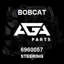 6960057 Bobcat STEERING | AGA Parts