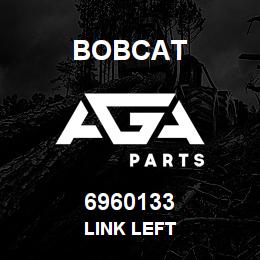 6960133 Bobcat LINK LEFT | AGA Parts