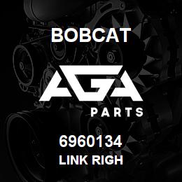 6960134 Bobcat LINK RIGH | AGA Parts