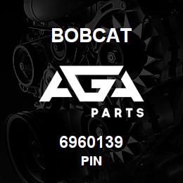 6960139 Bobcat PIN | AGA Parts