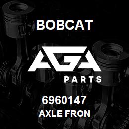 6960147 Bobcat AXLE FRON | AGA Parts