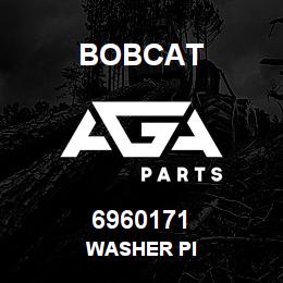 6960171 Bobcat WASHER PI | AGA Parts