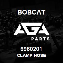 6960201 Bobcat CLAMP HOSE | AGA Parts