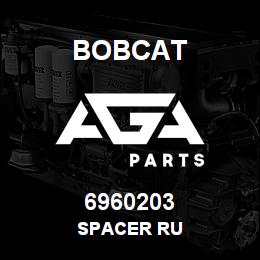 6960203 Bobcat SPACER RU | AGA Parts