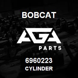 6960223 Bobcat CYLINDER | AGA Parts