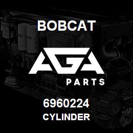6960224 Bobcat CYLINDER | AGA Parts