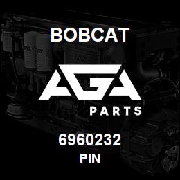 6960232 Bobcat PIN | AGA Parts