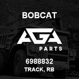 6988832 Bobcat TRACK, RB | AGA Parts