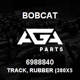6988840 Bobcat TRACK, RUBBER (380X5 | AGA Parts