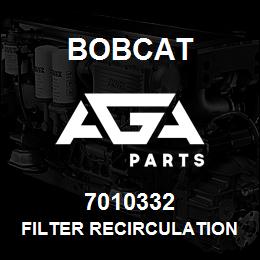 bobcat recirculation filter parts aga msrp