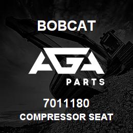 7011180 Bobcat COMPRESSOR SEAT | AGA Parts