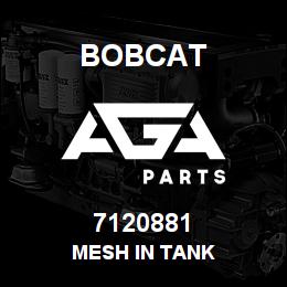 7120881 Bobcat MESH IN TANK | AGA Parts