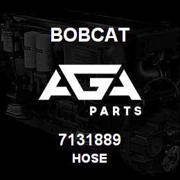 7131889 Bobcat HOSE | AGA Parts