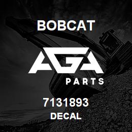 7131893 Bobcat DECAL | AGA Parts