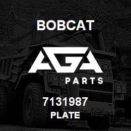 7131987 Bobcat PLATE | AGA Parts