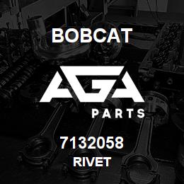 7132058 Bobcat RIVET | AGA Parts
